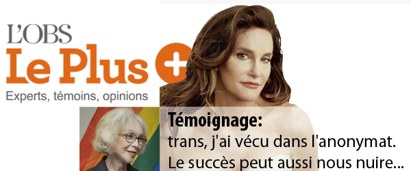 Le Plus du Nouvel OBS Témoignage Caitlyn Jenner - Marie-Pierre Pruvot (Bambi)