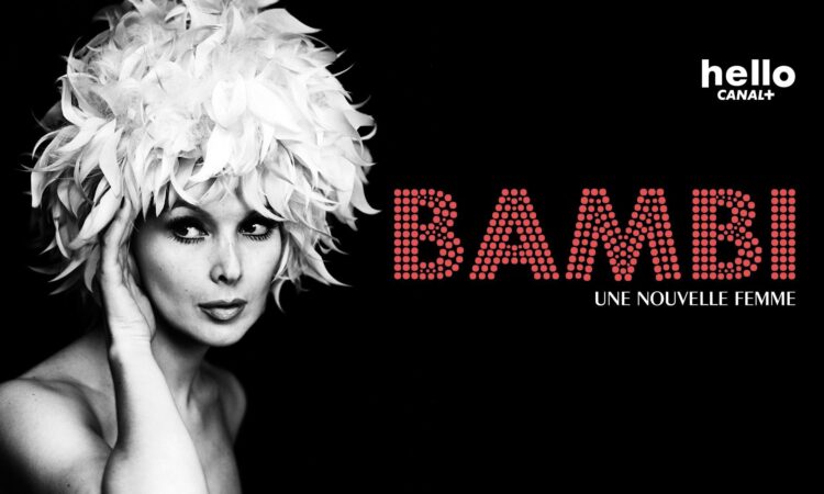 Bambi : une nouvelle femme - documentaire de Sébastien Lifshitz avec Marie-Pierre Pruvot